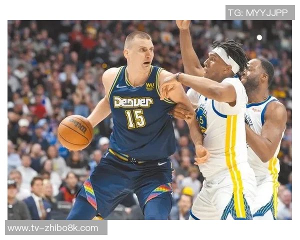 约基奇底线运球转身秀技艺精妙甩传助攻令人惊叹