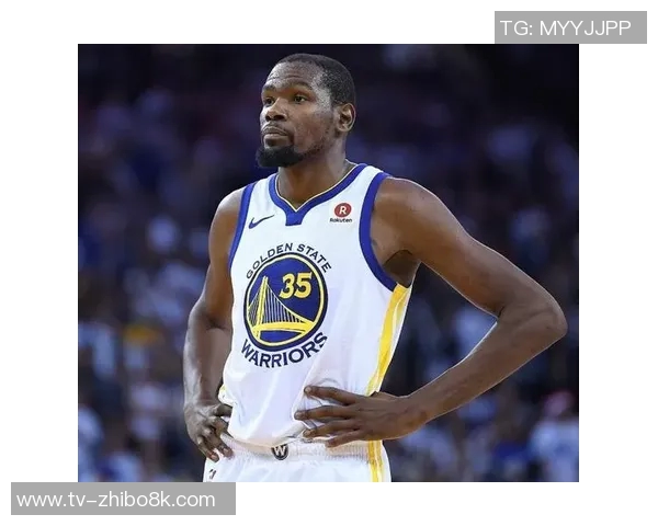 杜兰特强调球队五高阵容助力发挥身高体型优势提升竞争力 杜兰特强调球队五高阵容助力发挥身高体型优势提升竞争力