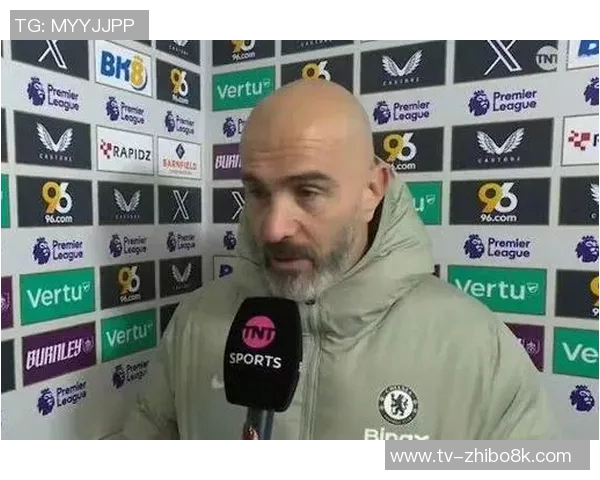 马雷斯卡谈红牌争议并透露恩佐已恢复训练状态 马雷斯卡谈红牌争议并透露恩佐已恢复训练状态